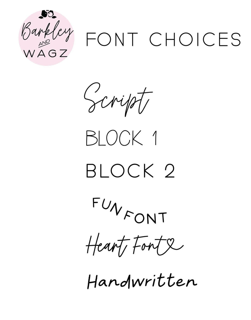Barkley & Wagz - Font Choices: Script, Block 1, Block 2, Fun Font, Heart Font, and Handwritten