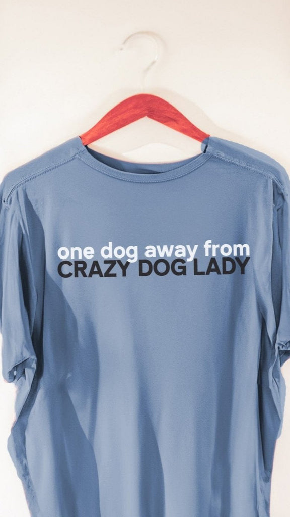 Custom Dog or Cat Mom Saying Unisex T-Shirt Crazy Dog Lady