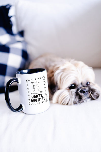 Relax, You're Worth it Self Care Comfort Coffee Mug