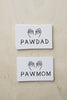 Pawdad or Pawmom Typography Wrap Wall Art