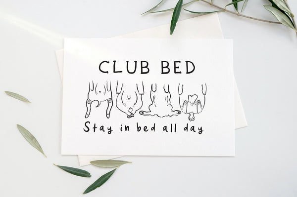 Club Bed: Stay in Bed All Day Wall Art Print