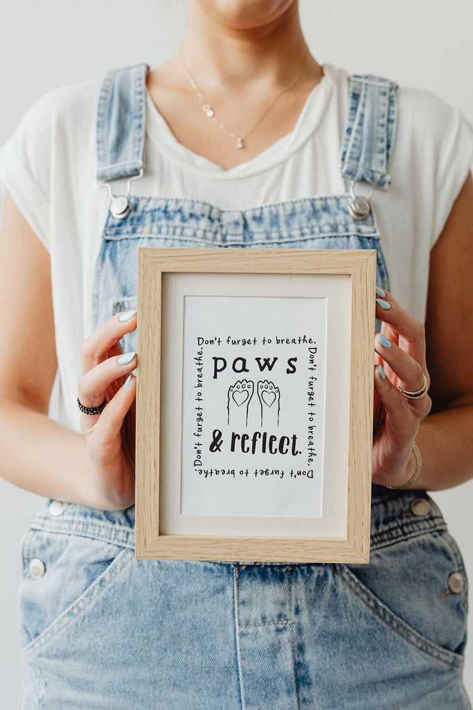 Paws and Reflect: Don't Furget to Breathe Wall Art Print