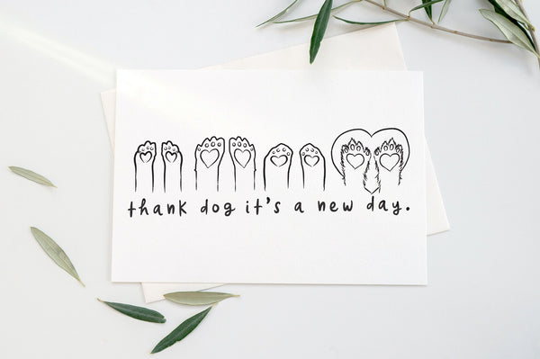 Thank Dog It's a New Day Wall Print