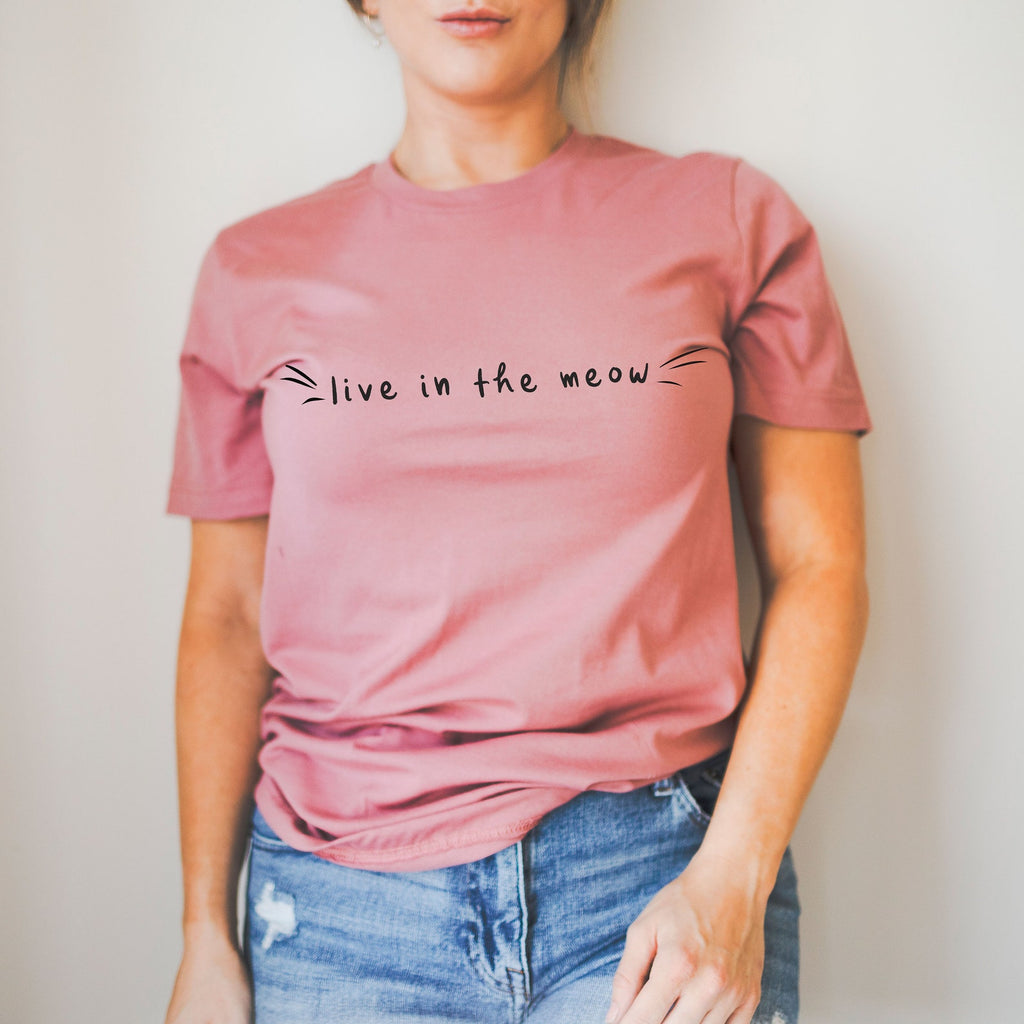 Live in the Meow Unisex T-Shirt