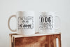 The Future is Dogs: Who Run the World? Dogs Coffee Mug
