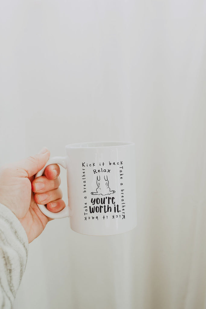 Relax, You're Worth it Self Care Comfort Coffee Mug