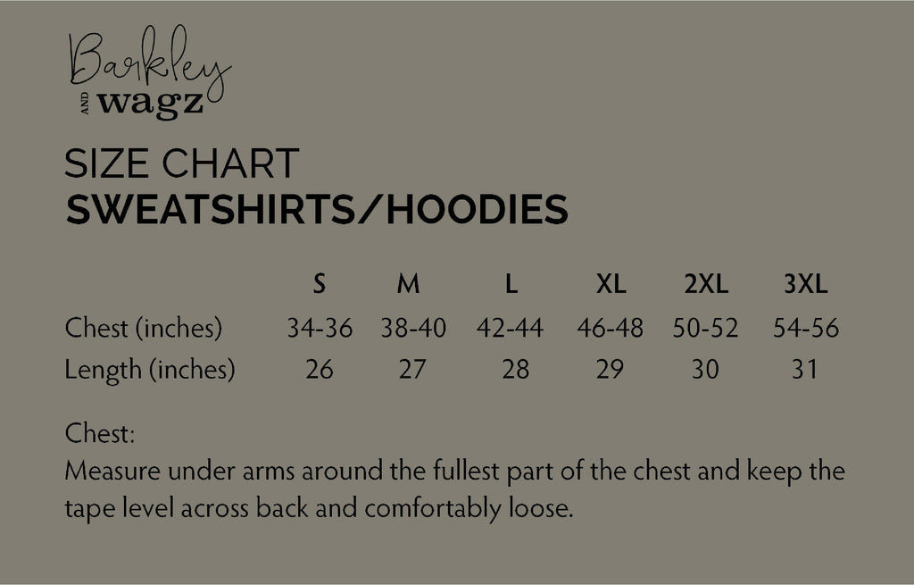Barkley & Wagz Sweatshirts/Hoodies Size Chart