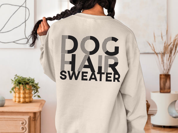 Front/Back Dog Hair Sweater Crewneck Sweatshirt
