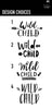 Design Chart - Wild Child - 1, 2, 3, or 4
