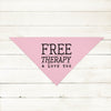 Free Therapy and Love Too Bandana in Light Pink