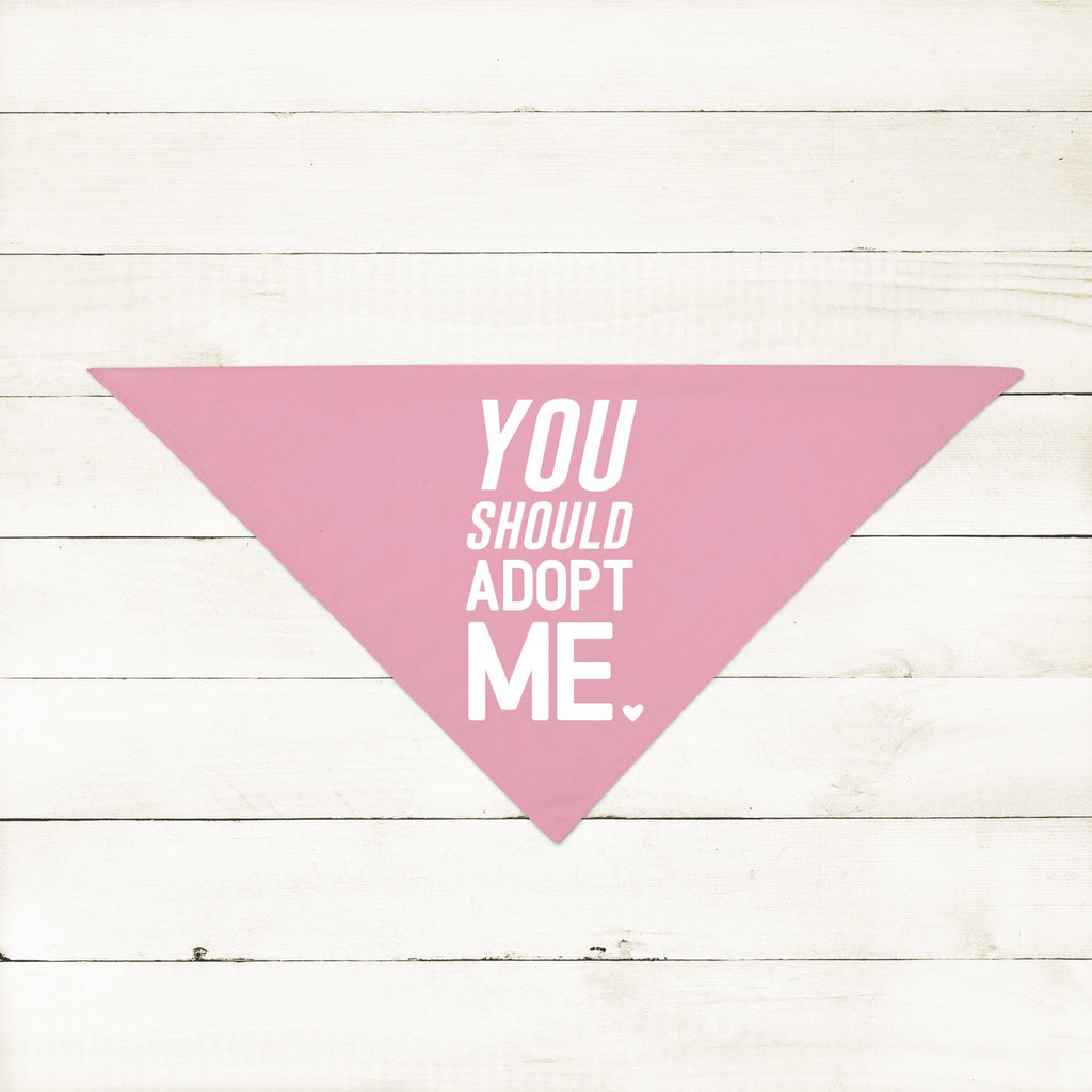 You Should Adopt Me Foster Dog Bandana in Light Pink