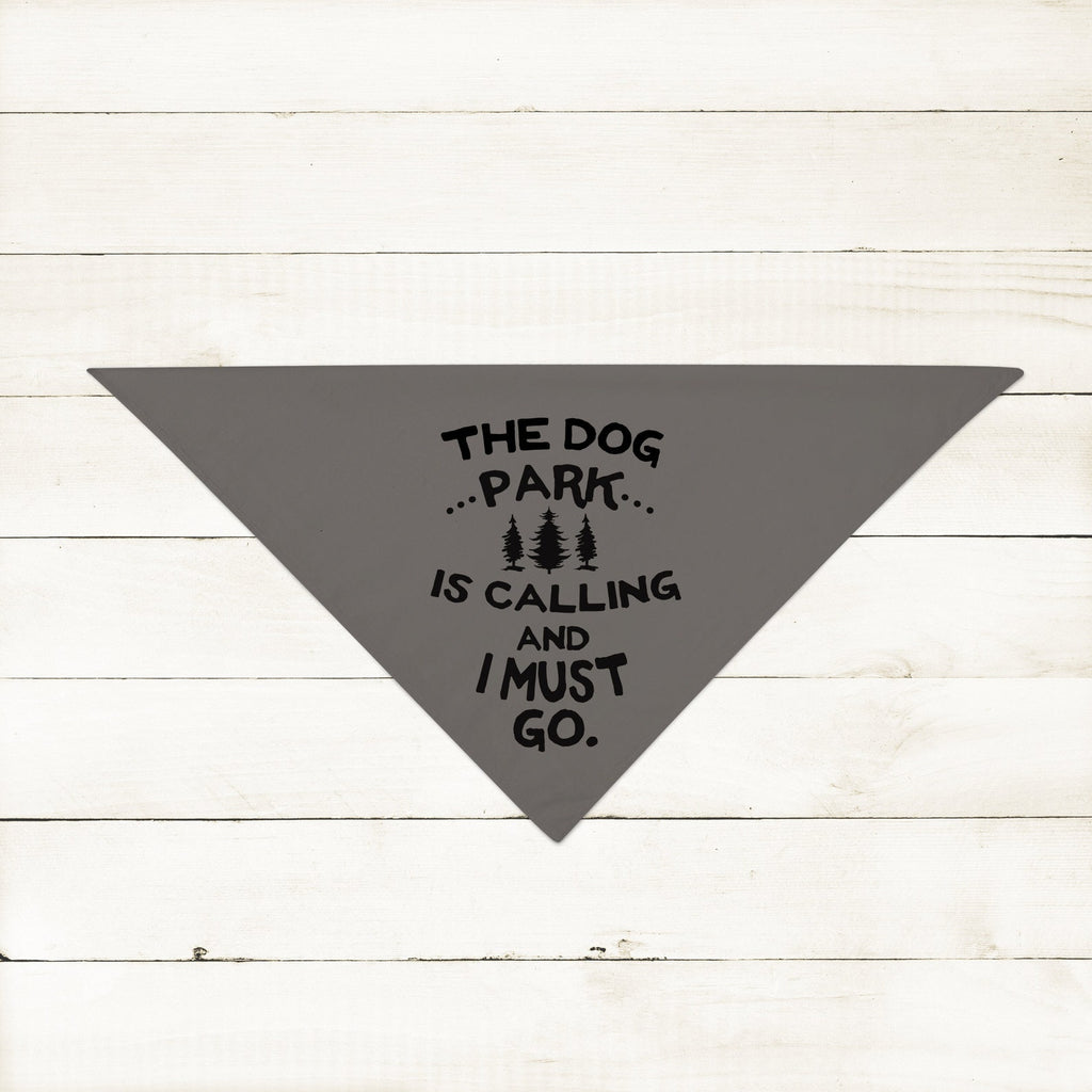 The Dog Park is Calling And I Must Go Bandana in Charcoal Dark Grey