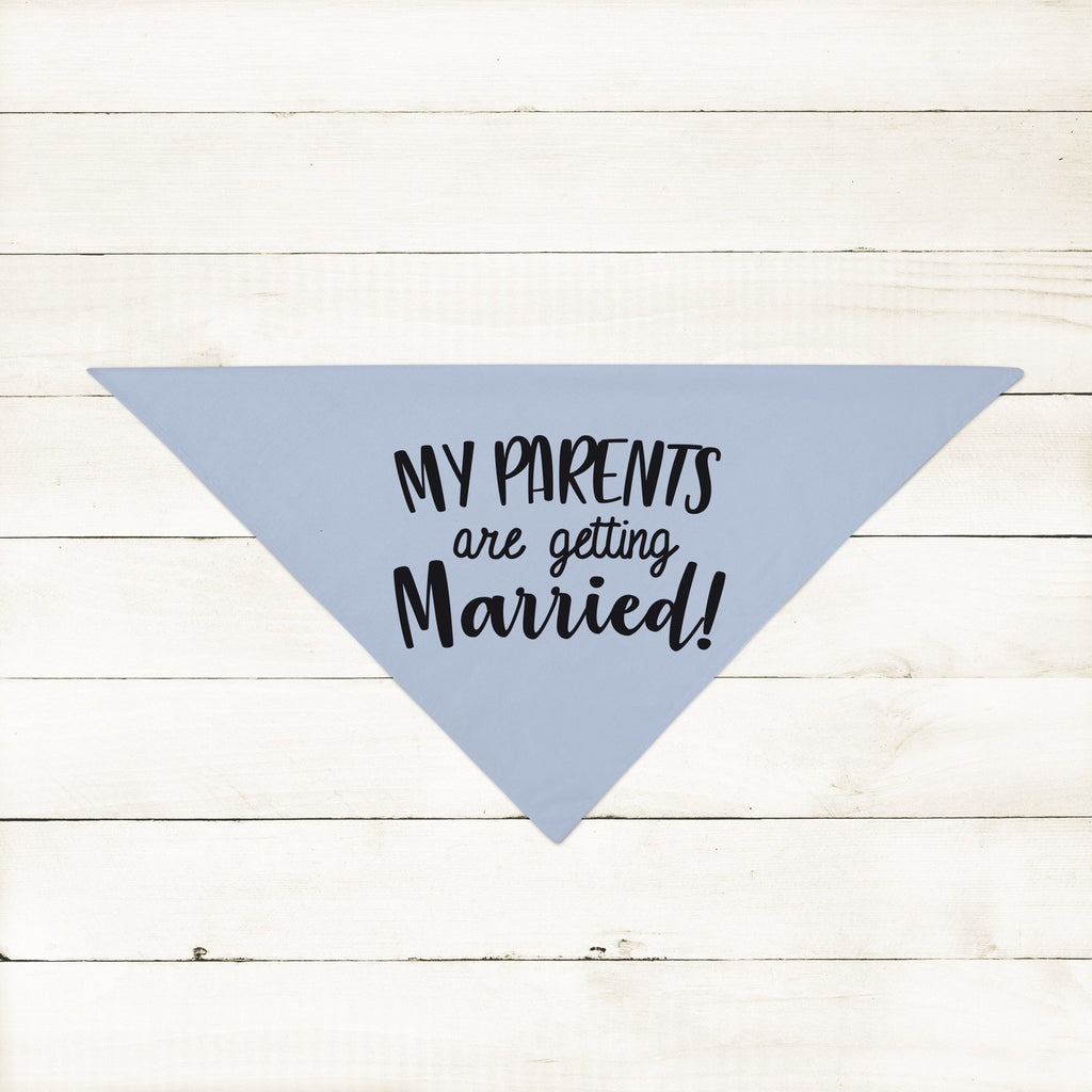 Custom My Parents are Getting Married Engagement Announcement Bandana in Light Blue