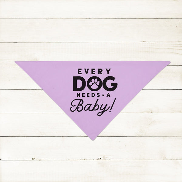 Every Dog Needs a Baby! Custom Pregnancy Announcement Bandana in Lilac Light Purple