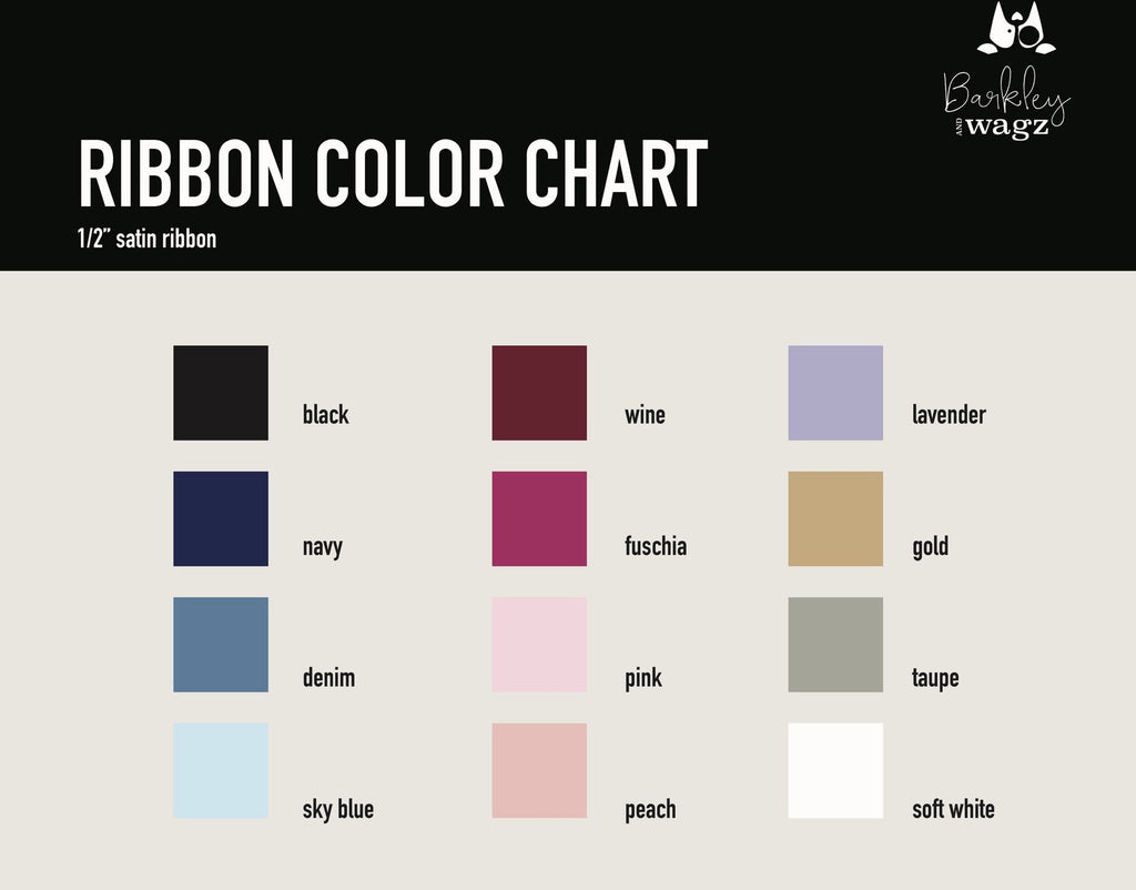 Ribbon Color Chart - 1/2" satin ribbon - Black, Navy, Denim, Sky Blue, Wine, Fuchsia, Pink, Peach, Lavender, Gold, Taupe, Soft White
