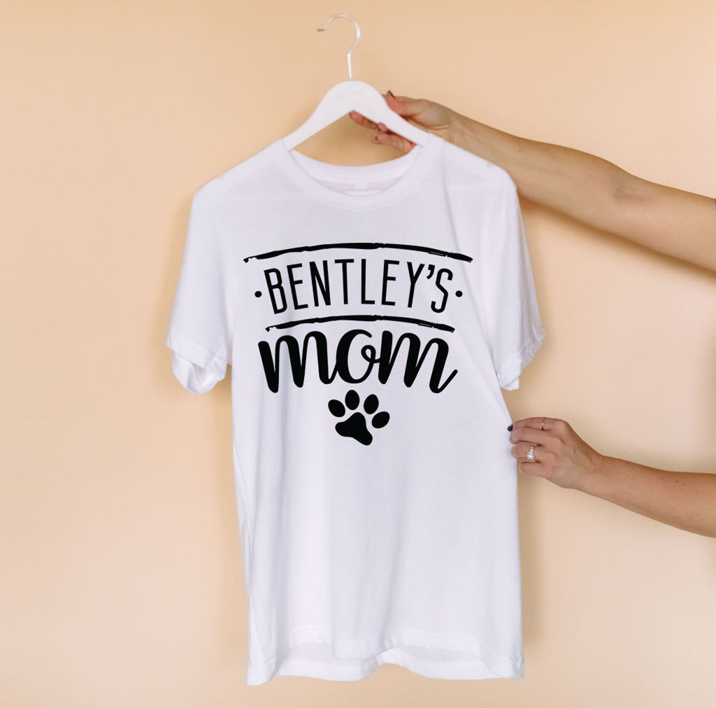 Custom Dog Name Bentley's Mom Mother's Day Gift Unisex Graphic Typography Dog Lovers Bella + Canvas White T-Shirt