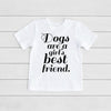 INFANT, TODDLER, or YOUTH Dogs are a Girl's Best Friend Kid's T-Shirt in White