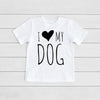 INFANT, TODDLER, or YOUTH Custom I Love My Dog Kid's T-Shirt in White