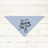 Will You Marry My Dad? Engagement Wedding Cute Marriage Bandana in Light Blue