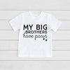 INFANT, TODDLER, or YOUTH Custom My Siblings Have Paws Kid's T-Shirt in White