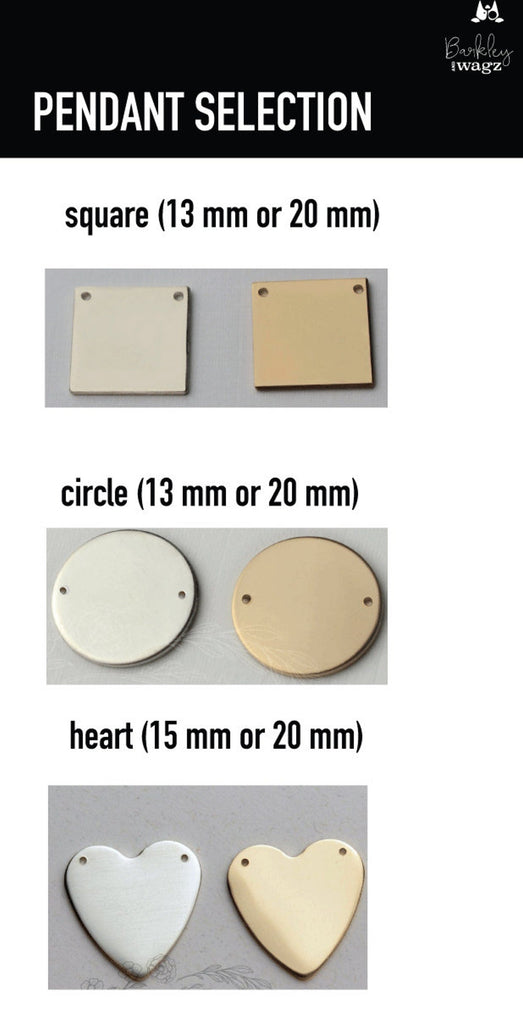 Barkley & Wagz - Pendant Selection - Square 13MM or 16MM - Circle 13MM or 20MM - Heart 15MM or 20MM