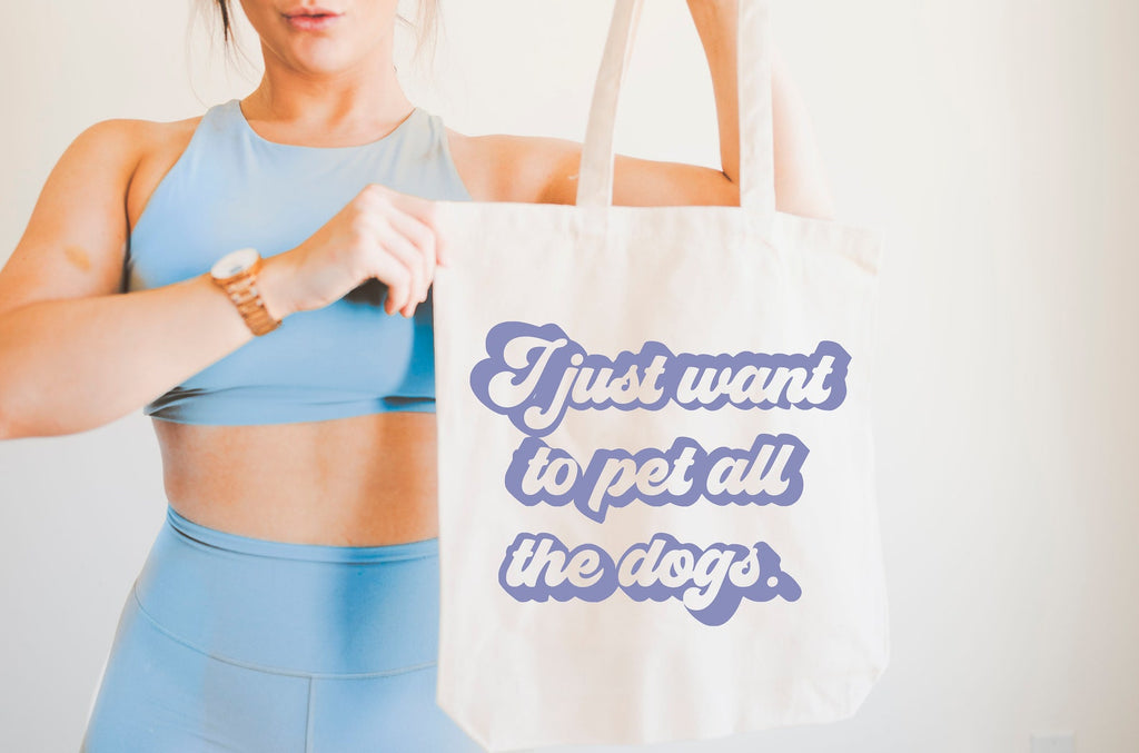 Personalized Dog Lover Saying Tote - I Just Want to Pet All The Dogs