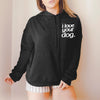 I Love Your Dog Crew Neck Premium Super Soft Sweatshirt or Hoodie in Black