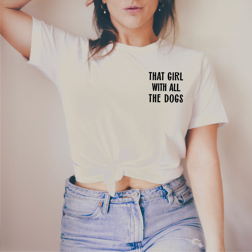 That Girl With All The Dogs With Custom Dog Ears Sleeve Unisex T-Shirt - White