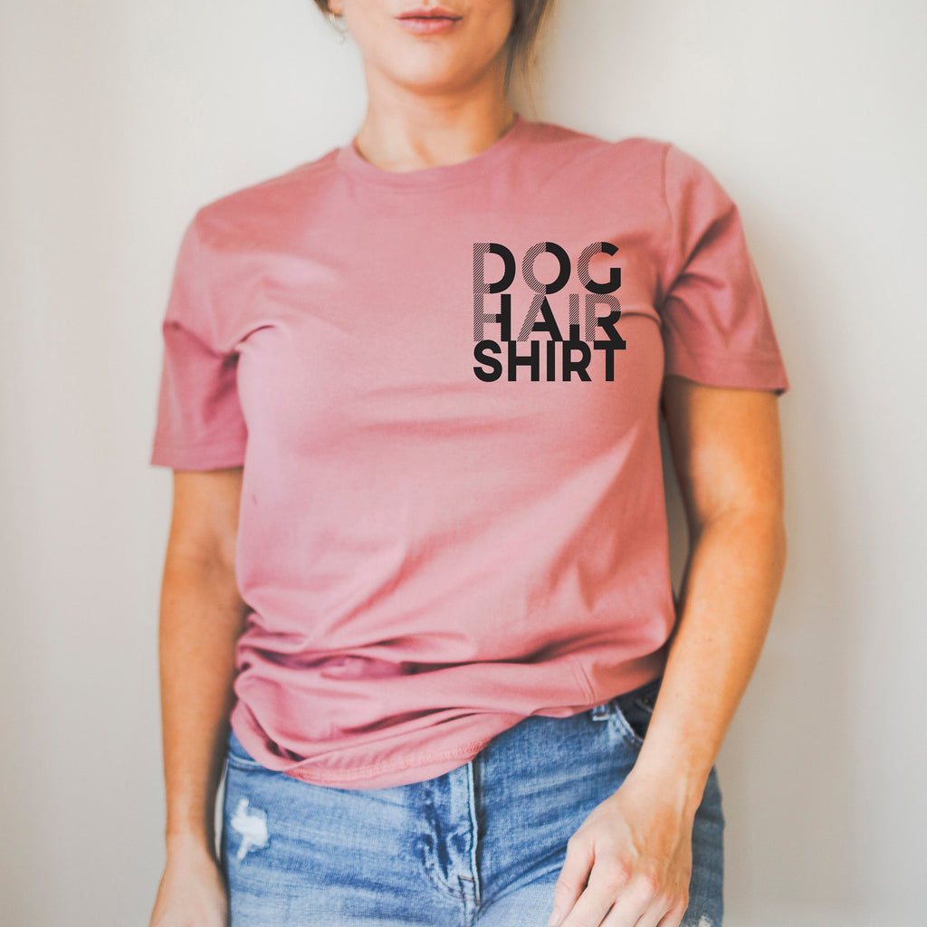 Dog Hair Shirt - Gift for Groomers Dog Moms Unisex T-Shirt - Mauve