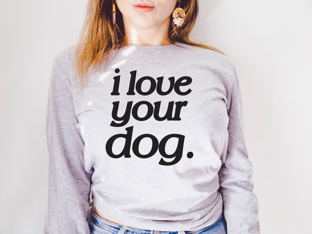 I Love Your Dog Custom Dog Mom Dog Lovers Outline Unisex Long Sleeve T-Shirt - Light Grey Heather