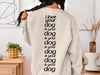 Front/Back I Love Your Dog & Your Dog Crewneck Sweatshirt - Natural/Cream