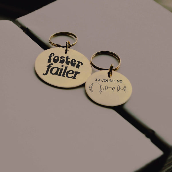 Single or Set Keychain Tag Foster Failer Silver or Gold Tag or Dog Tag